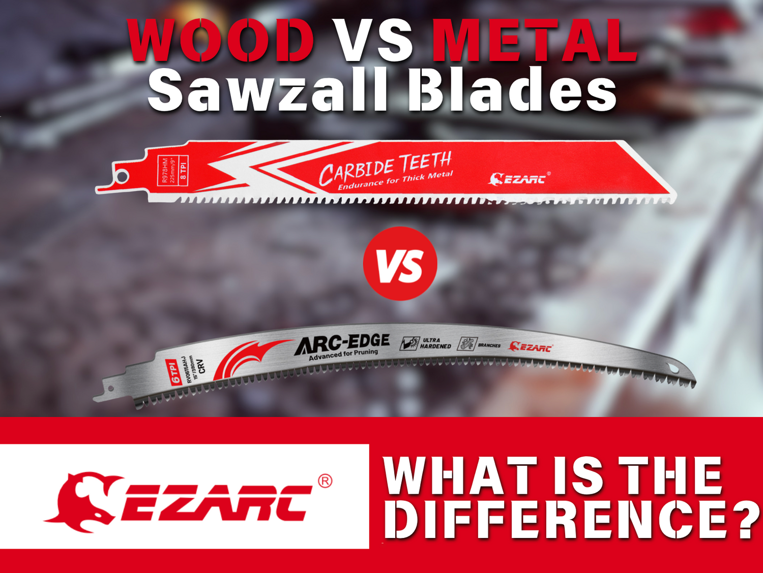 What Is the Difference Between Wood and Metal Sawzall Blades? A Complete Guide to Reciprocating Saw Blades