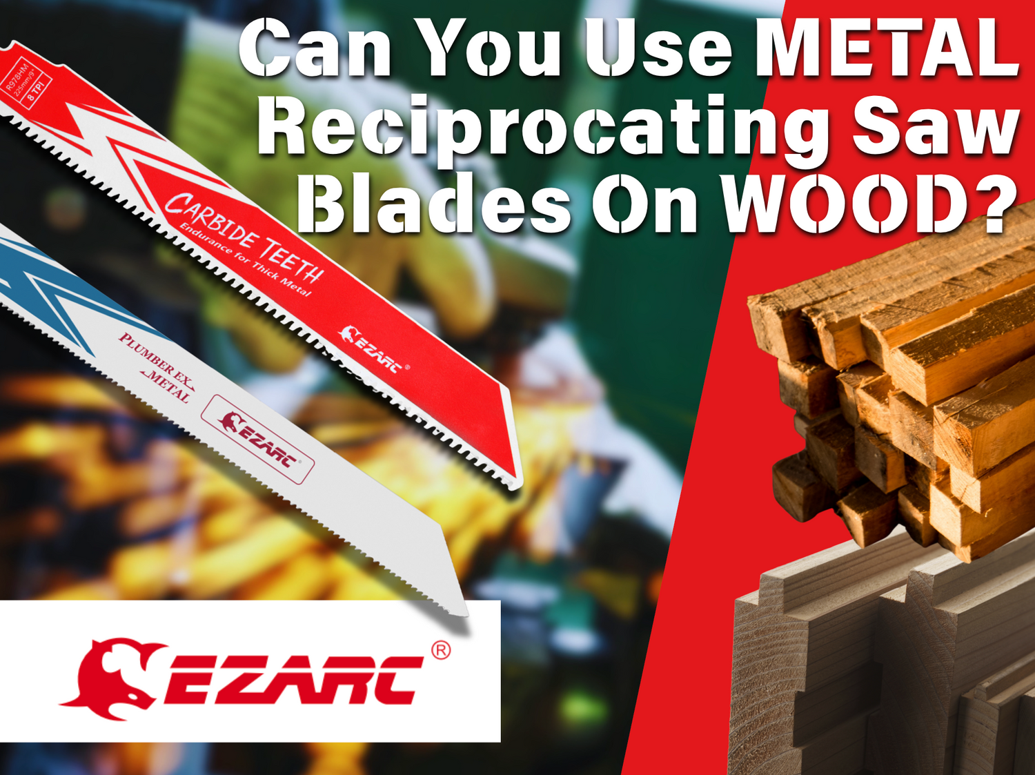Can You Use Metal Reciprocating Saw Blades On Wood?