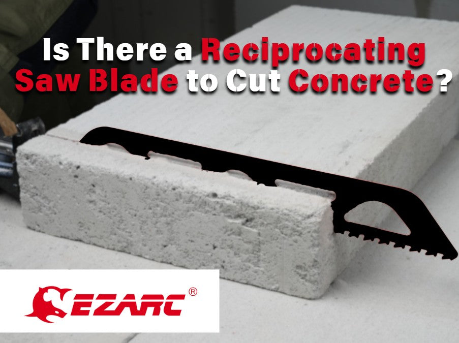 Is There a Reciprocating Saw Blade to Cut Concrete? Ultimate Guide for Pros and DIYers