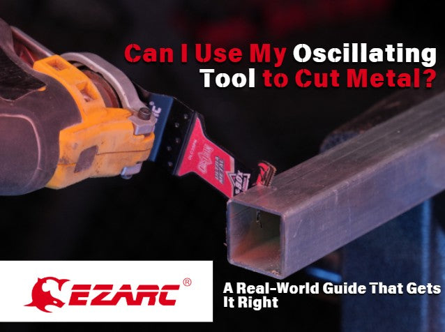 Can I Use My Oscillating Tool to Cut Metal? A Real-World Guide That Gets It Right
