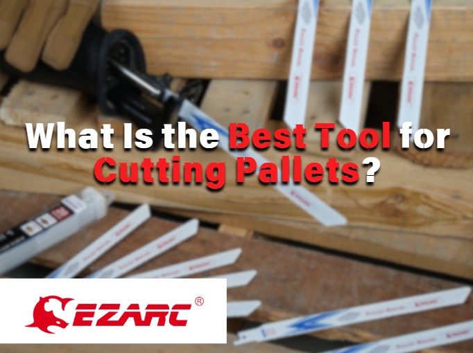 What Is the Best Tool for Cutting Pallets? (Hint: It's Not What's Already in Your Garage)