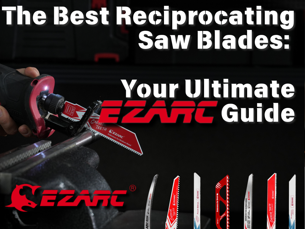 best reciprocating saw blades