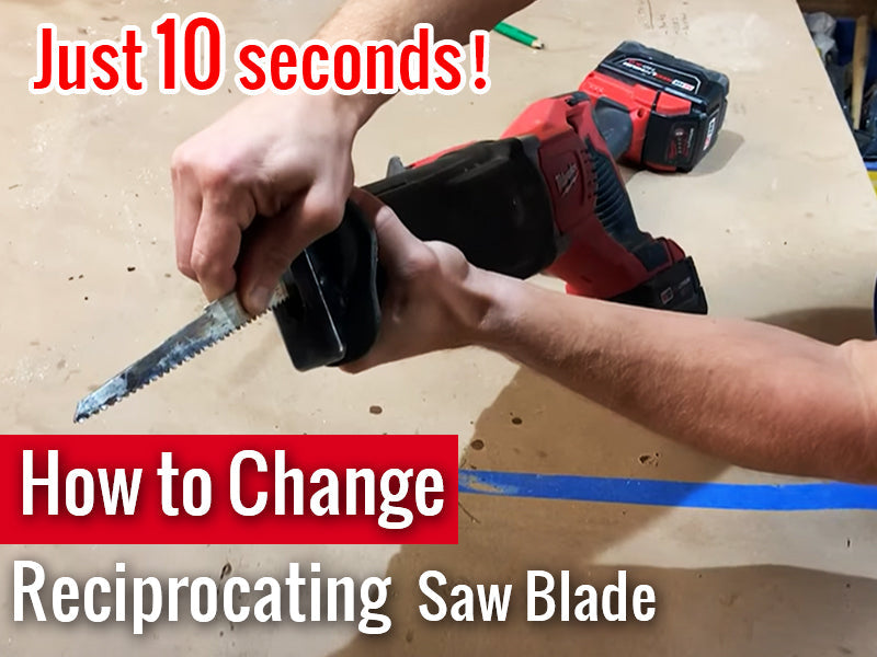 How to Change a Blade on a Reciprocating Saw (Learn it in just 10 seconds!)