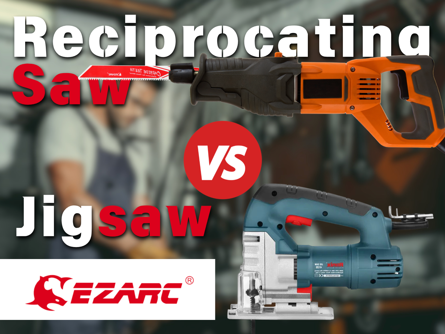 reciprocating saw vs jigsaw