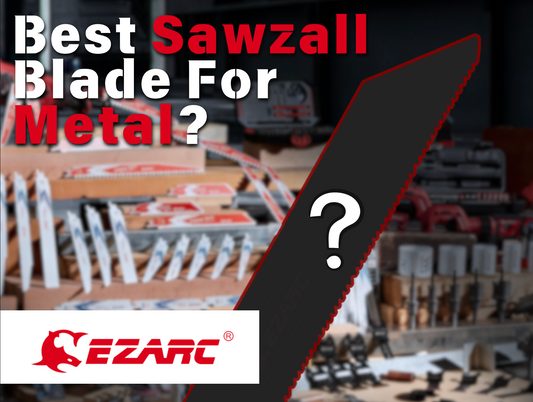 What Is the Best Sawzall Blade for Metal? A Complete Guide