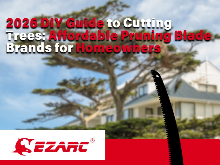 2026 DIY Guide to Cutting Trees: Affordable Pruning Blade Brands for Homeowners