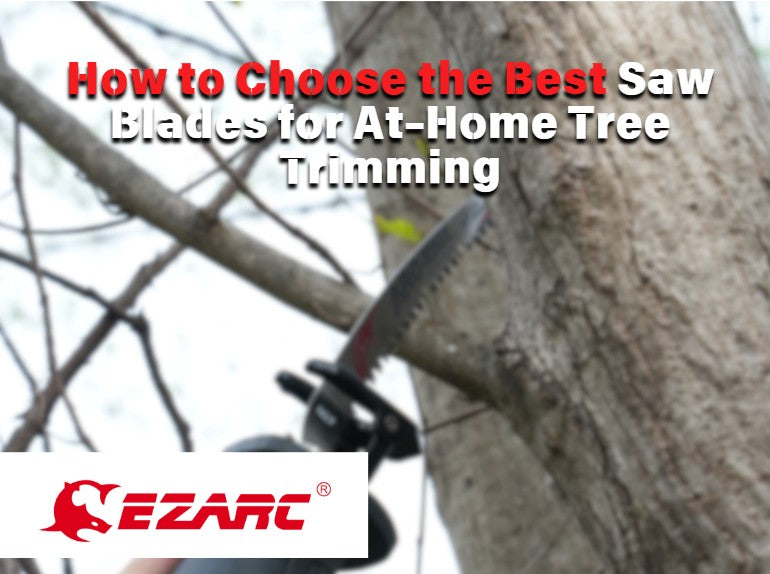 Contractor Quality for DIYers: How to Choose the Best Saw Blades for At-Home Tree Trimming